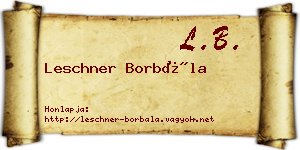 Leschner Borbála névjegykártya